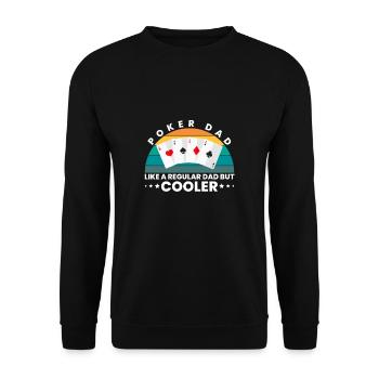 Poker Dad Geschenk Vater Papa Vatertag - Unisex Pullover - Schwarz - Vorne - Alina (178cm) & Michal (187cm)