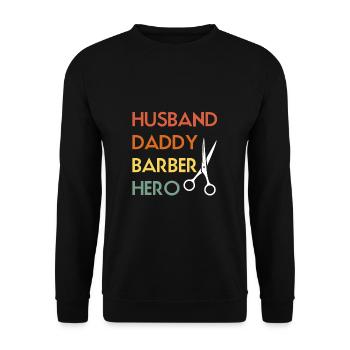 Mari Papa Barbier Héros Père Papa Fête des Pères - Sweat-shirt Unisexe - noir - Devant - Alina (178cm) & Michal (187cm)