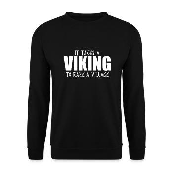 Viking to raze a village quote - Unisex Sweatshirt - black - Front - Alina (178cm) & Michal (187cm)