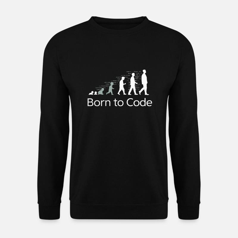 BORN TO CODE - Unisex Sweatshirt - black