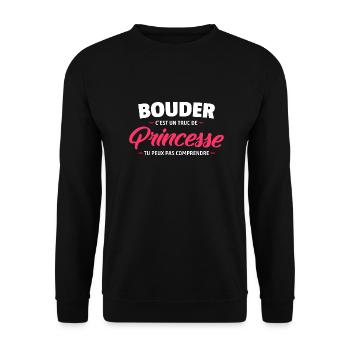 Bouder c'est un truc de princesse / humour femme - Sweat-shirt Unisexe - noir - Devant - Alina (178cm) & Michal (187cm)