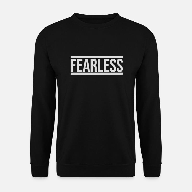 fearless Text Quote Design - Unisex Sweatshirt - black