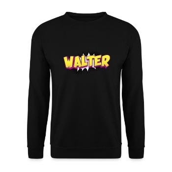 Walter nom personnalisé bande dessinée Style Pop Art, - Sweat-shirt Unisexe - noir - Devant - Alina (178cm) & Michal (187cm)
