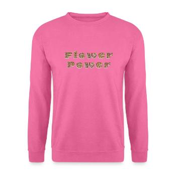 Le pouvoir des fleurs - Sweat-shirt Unisexe - rose - Devant