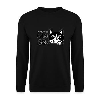 I'm Not 33, I Am 32 Plus 1 Middle Finger Cat Flip - Unisex Sweatshirt - black - Front - Alina (178cm) & Michal (187cm)