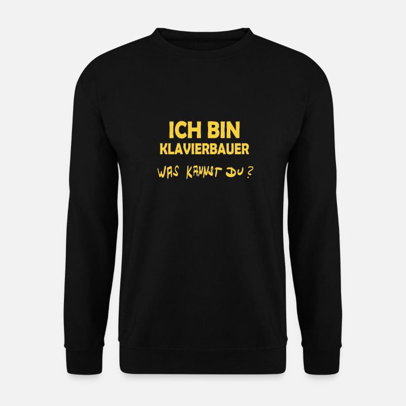 Beruf Klavierbauer - Unisex Pullover - Schwarz
