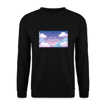 "Hör nie auf zu träumen" - Unisex Pullover - Schwarz - Vorne - Alina (178cm) & Michal (187cm)