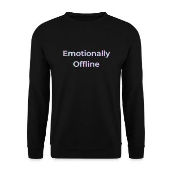Emotionally Offline Shirt – Soft Disconnected - Unisex Sweatshirt - black - Front - Alina (178cm) & Michal (187cm)