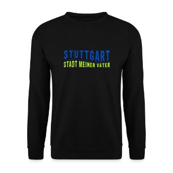 Stuttgart CITY OF MY FATHERS (vector illustration) - Unisex Sweatshirt - black - Front - Alina (178cm) & Michal (187cm)