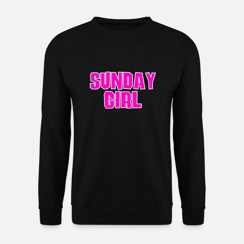 Sunday Girl - Unisex Pullover - Schwarz
