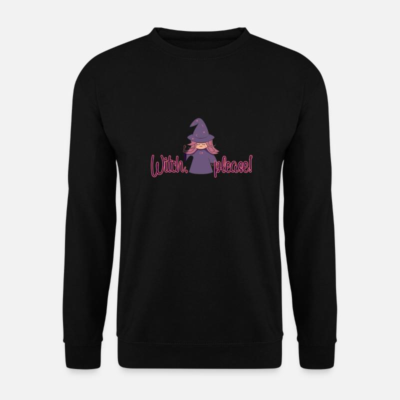 Witch, please! - Unisex Pullover - Schwarz