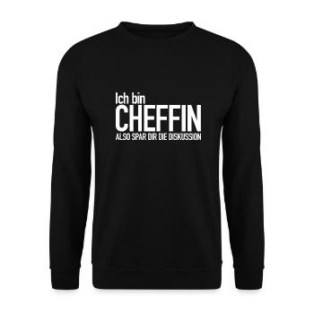 Ich bin Chefin... - Unisex Pullover - Schwarz - Vorne - Alina (178cm) & Michal (187cm)