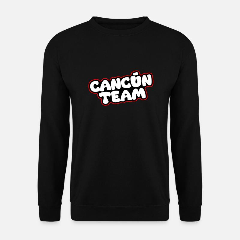Cancun Team - Unisex Sweatshirt - black