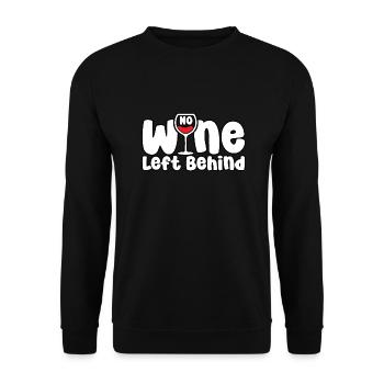 No wine Left Behind - Unisex Sweatshirt - black - Front - Alina (178cm) & Michal (187cm)