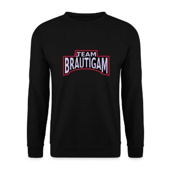 Junggesellenabschied Team Bräutigam - Unisex Pullover - Schwarz - Vorne - Alina (178cm) & Michal (187cm)