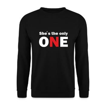 She ́s the only one - Unisex Sweatshirt - black - Front - Alina (178cm) & Michal (187cm)