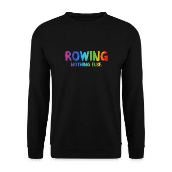 Rowing - Nothing Else - Rudern - Ruderer - Ruderin - Unisex Pullover - Schwarz - Vorne - Alina (178cm) & Michal (187cm)