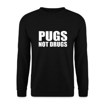 Pugs not drugs - Unisex Sweatshirt - black - Front - Alina (178cm) & Michal (187cm)