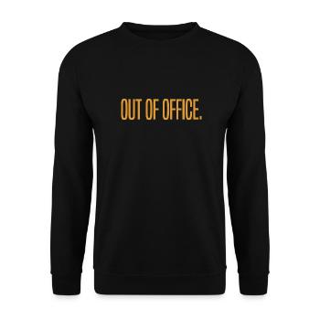 out of office - Nicht im Büro - ausserhaus - Unisex Sweatshirt - black - Front - Alina (178cm) & Michal (187cm)