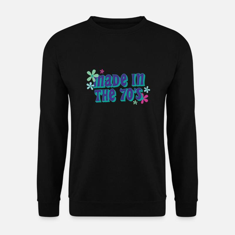 made in 70 s - Unisex Pullover - Schwarz