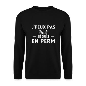 J'peux pas je suis en perm - Sweat-shirt Unisexe - noir - Devant - Alina (178cm) & Michal (187cm)