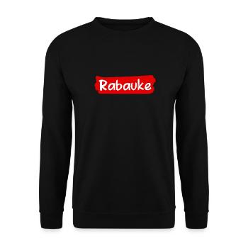 Rabauke - ungehobelter Mensch - ungezogenes Kind - - Unisex Pullover - Schwarz - Vorne - Alina (178cm) & Michal (187cm)