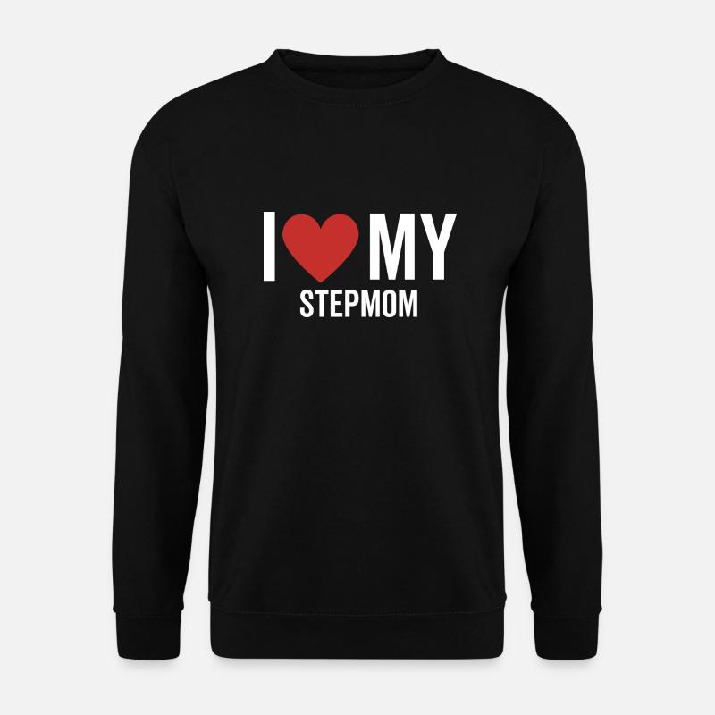 Ich liebe meine Stiefmutter - Unisex Pullover - Schwarz