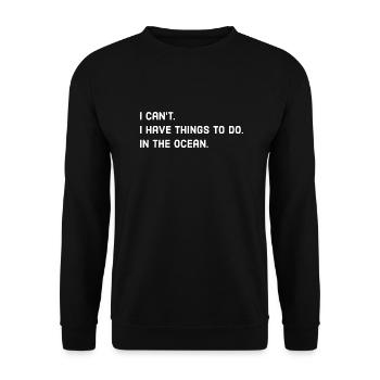 Ocean Saying - Unisex Sweatshirt - black - Front - Alina (178cm) & Michal (187cm)