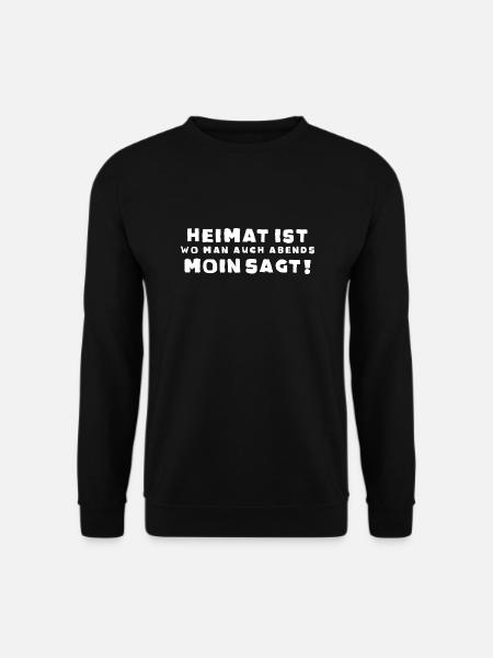 Moin heimat Spruch geschenk geschenkidee - Unisex Pullover - Schwarz