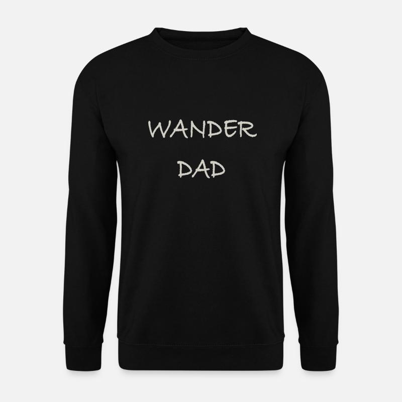 Wander Dad - Unisex Sweatshirt - black