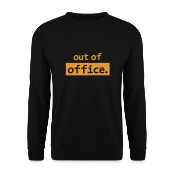 out of office - Nicht im Büro - ausserhaus - Unisex Sweatshirt - black - Front - Alina (178cm) & Michal (187cm)