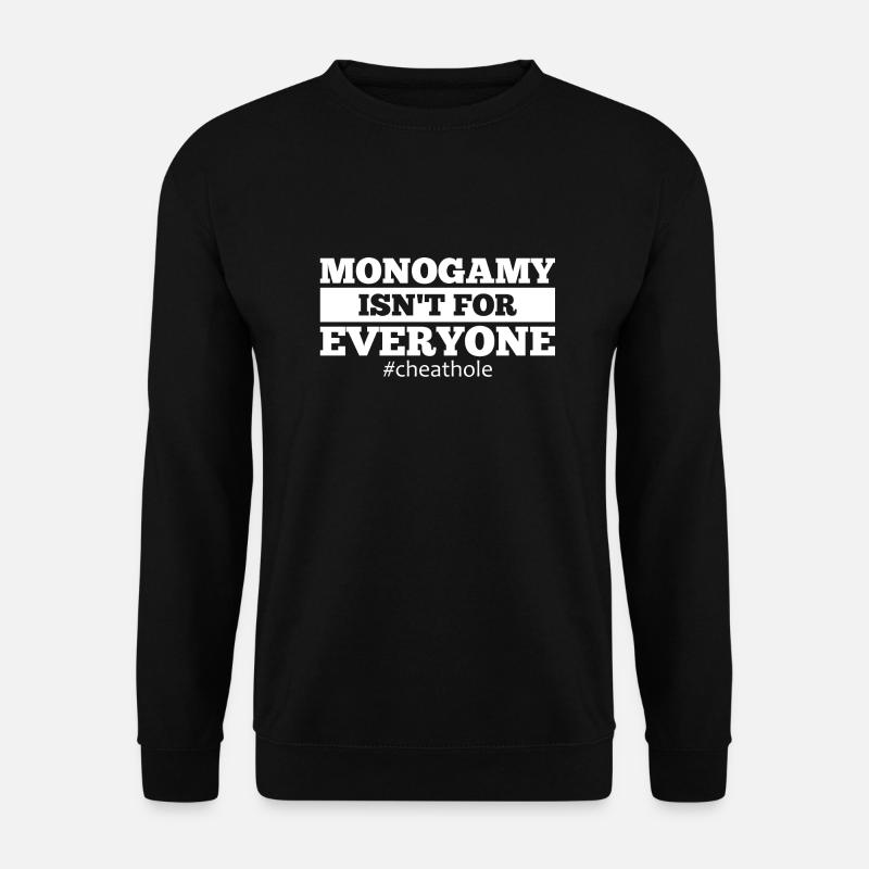 Cheater Relationship Revenge Cheating Disloyal - Unisex Pullover - Schwarz