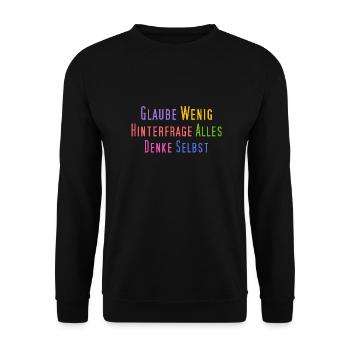 Glaube wenig, hinterfrage alles, denke selbst - Unisex Pullover - Schwarz - Vorne - Alina (178cm) & Michal (187cm)