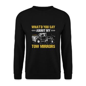 Que diriez-vous de My Tow Mirrors Tow Trucker - Sweat-shirt Unisexe - noir - Devant - Alina (178cm) & Michal (187cm)