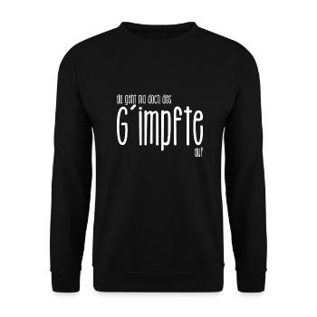 do geht ma doch des G`impfte auf - Unmutäusserung - Unisex Pullover - Schwarz - Vorne - Alina (178cm) & Michal (187cm)
