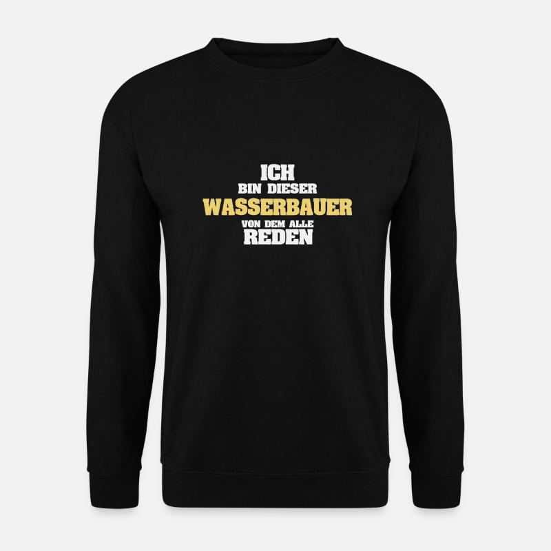 Beruf Wasserbauer - Unisex Pullover - Schwarz