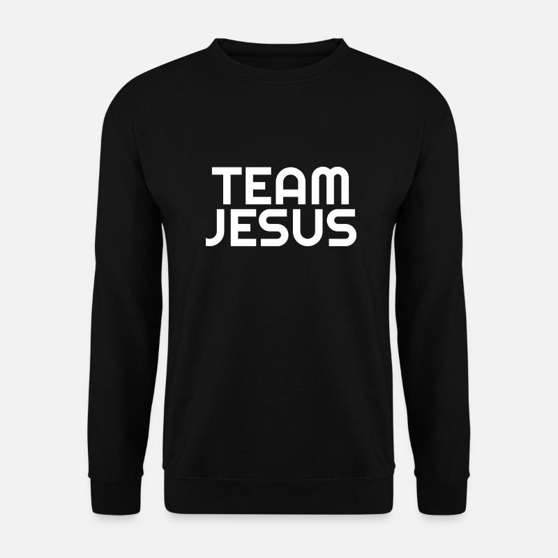 Team Jesus - Christliche Zitate - Unisex Pullover - Schwarz