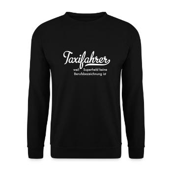 Taxifahrer - Unisex Pullover - Schwarz - Vorne - Alina (178cm) & Michal (187cm)