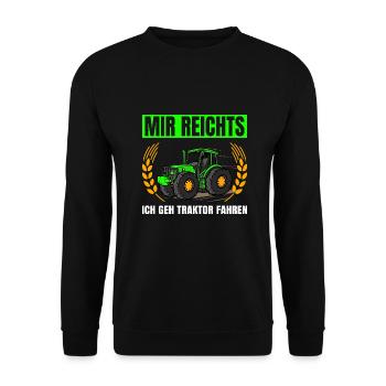 Mir Reichts Ich Geh Traktor Fahren Traktor - Unisex Pullover - Schwarz - Vorne - Alina (178cm) & Michal (187cm)