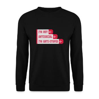 not antisocial anti stupid - Unisex Pullover - Schwarz - Vorne - Alina (178cm) & Michal (187cm)