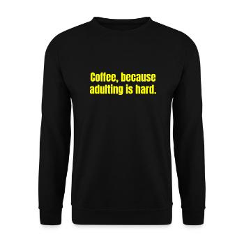 Kaffee, weil das Erwachsenwerden schwer ist - lustige Zitate - Unisex Pullover - Schwarz - Vorne - Alina (178cm) & Michal (187cm)