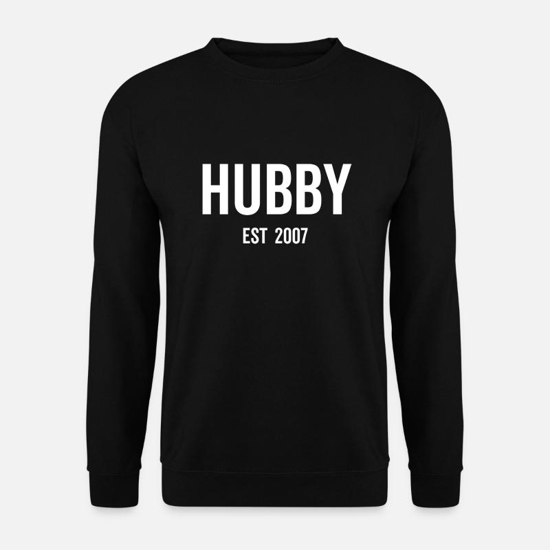 Hubby Est 2007 - Unisex Sweatshirt - black