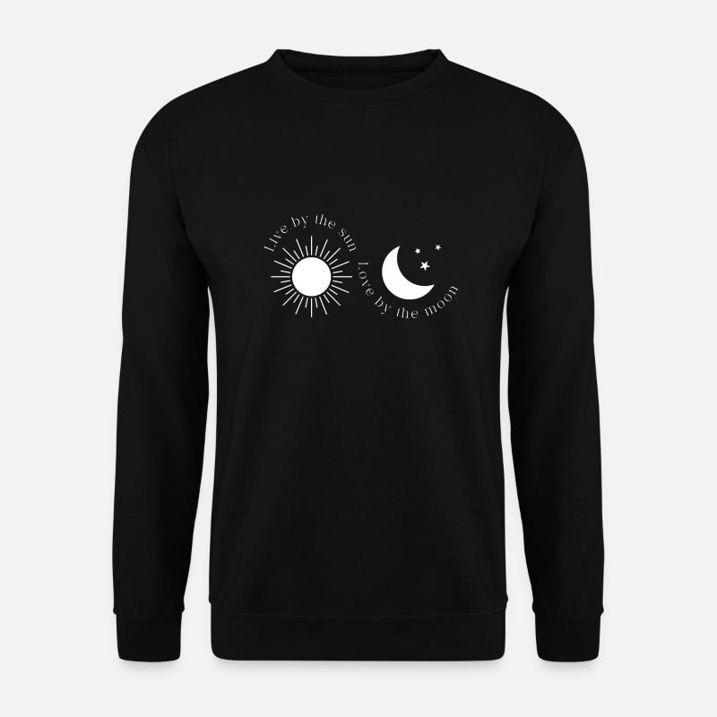 Lebe von der Sonne, Liebe vom Mond - Unisex Pullover - Schwarz