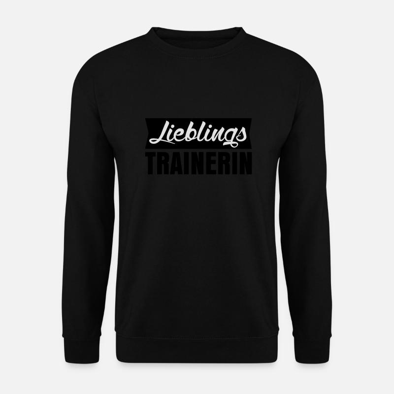 Lieblingstrainerin - Unisex Pullover - Schwarz