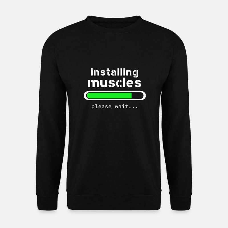 installing muscles - Unisex Sweatshirt - black