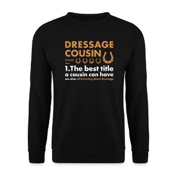 Rider Cousin Definition Dressage - Unisex Sweatshirt - black - Front - Alina (178cm) & Michal (187cm)