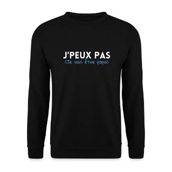 J'peux pas je vais être papa. Annonce grossesse - Sweat-shirt Unisexe - noir - Devant - Alina (178cm) & Michal (187cm)