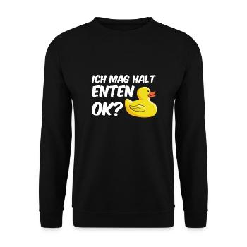 Ich mag halt Enten Ok? Ente Wasservogel - Unisex Pullover - Schwarz - Vorne - Alina (178cm) & Michal (187cm)