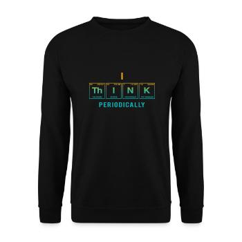 Je PENSE (périodiquement) - Drôles de dictons - Sweat-shirt Unisexe - noir - Devant - Alina (178cm) & Michal (187cm)