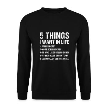 5 choses que je veux dans la vie Roller Derby - Sweat-shirt Unisexe - noir - Devant - Alina (178cm) & Michal (187cm)